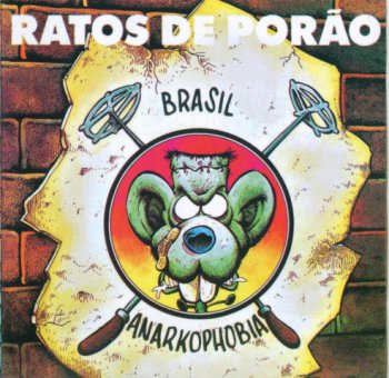 Ratos De Porao-Brasil /Anarkophobia Compilation (1994)
