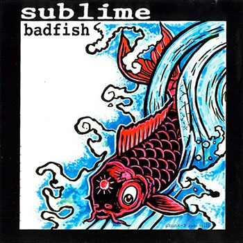 Sublime - EPs (1995 - 97)