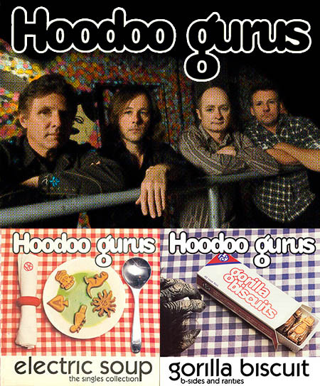 Hoodoo Gurus - Electric Soup + Gorilla Biscuit (1992)