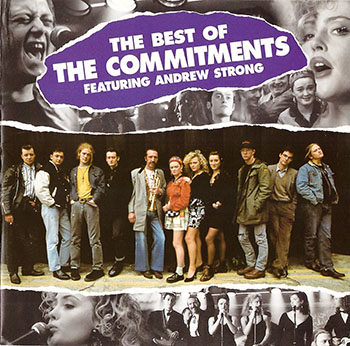 The Commitments - The Best Of: Featuring Andrew Strong (1996)