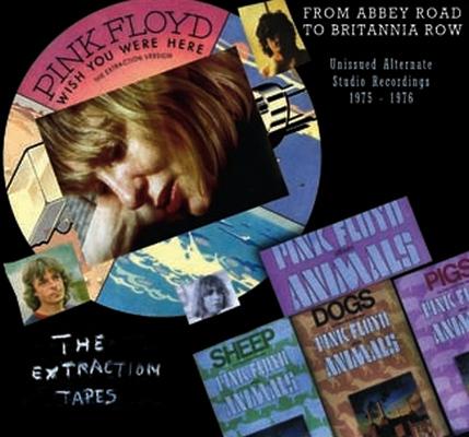 Pink Floyd – From Abbey Road to Brittania Row – The Extraction Tapes (2014)