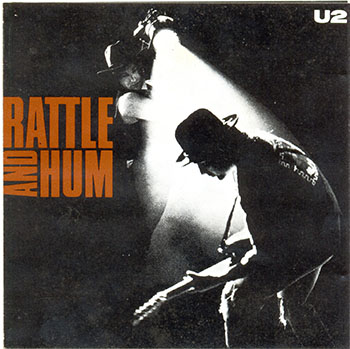 U2 - Rattle and Hum (1988)
