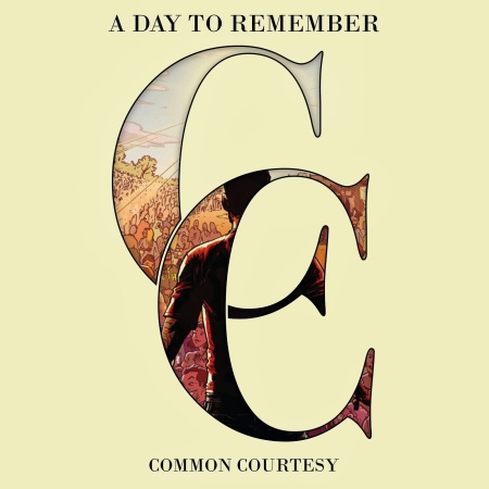 A Day To Remember - Common Courtesy [Limited Edition] (2013)