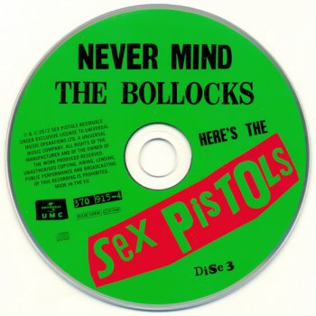 Sex Pistols - 1977 Never Mind The Bollocks / 1980 The Great Rock 'N' Roll Swindle