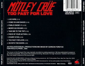 M&#246;tley Cr&#252;e - Too Fast For Love (1981) [1990 DE 7559-60174-2]