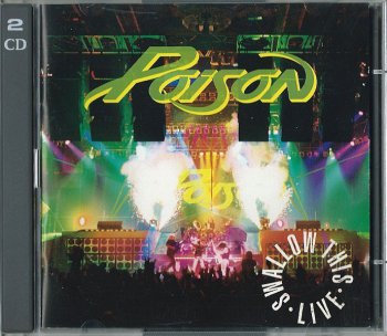 Poison - Swallow This Live [1991 US CDP 7 98046 2]