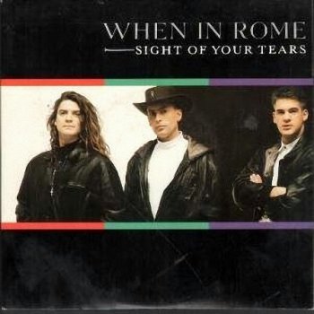 When In Rome - Sight Of Your Tears (CD, Single, Promo) 1988