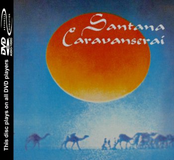 Santana - Caravanserai [DVD-Audio] (1972)