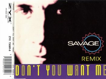 Savage - Don't You Want Me Remix (CD, Maxi-Single) 1994