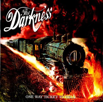 The Darkness- One Way Ticket To Hell...And Back  (2005)