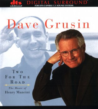 Dave Grusin - Two For The Road [DTS] (1999)