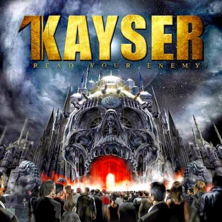 Kayser - Read Your Enemy (2014)