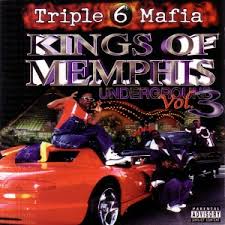 Triple Six Mafia-Underground Vol. 3: Kings of Memphis 2000