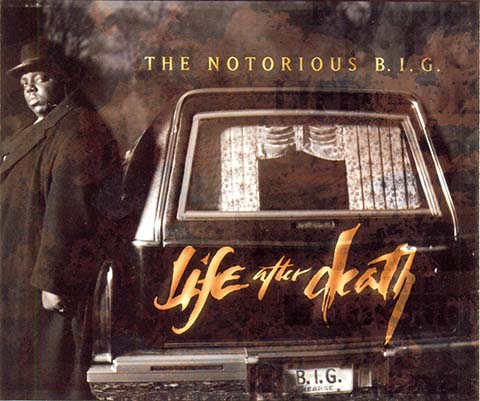 The Notorious B.I.G. - Life After Death (1997)