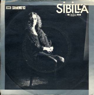 Sibilla - Oppio / Svegliami (Vinyl, 7'') 1983