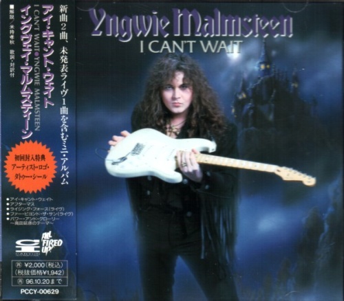 Yngwie J. Malmsteen - I Can't Wait [Japanese Edition, EP, Limited Edition] (1994)