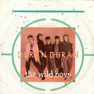Duran Duran - Wild Boys (Vinyl, 7'') 1984