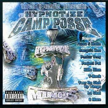 Three 6 Mafia Presents-Hypnotize Camp Posse 2000
