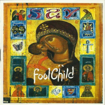 Say - Fool Child (1994) 