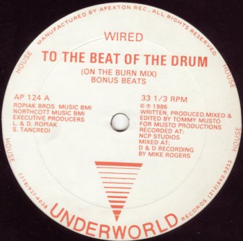 Wired - To The Beat Of The Drum (Vinyl, 12'') 1986