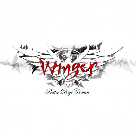 Winger - Better Days Comin' (2014)