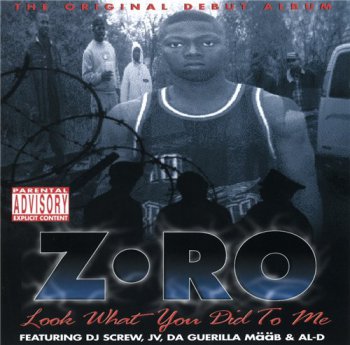 Z-Ro-Look What You Did To Me 1998 