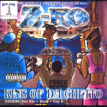 Z-Ro-King Of Da Ghetto 2001