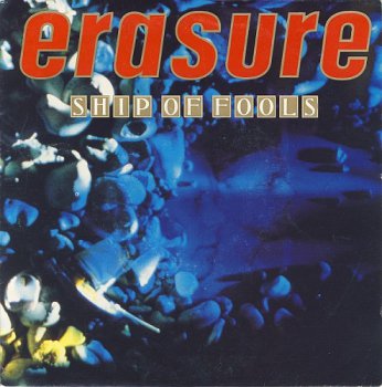 Erasure - Ship Of Fools (Vinyl, 7'') 1988