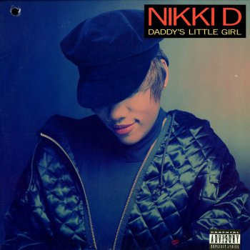 Nikki D-Daddy's Little Girl 1991