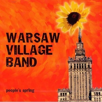 Warsaw Village Band - People's Spring (2001)