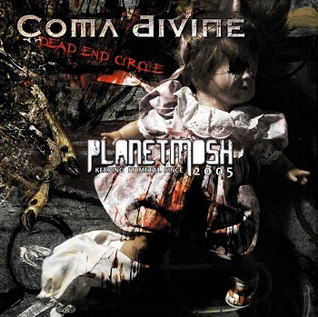 Coma Divine - Dead End Circle (2011)