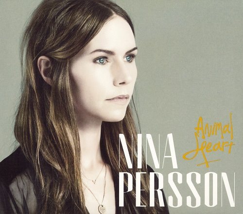 Nina Persson - Animal Heart (2014)