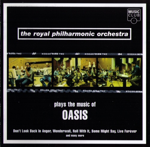 The Royal Philharmonic Orchestra - Plays the Music of Oasis (1997)