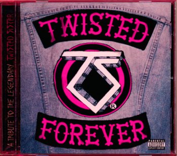 V/A Twisted Forever A Tribute To The Legendary Twisted Sister (2001)