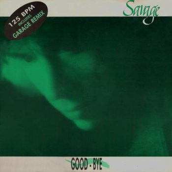 Savage - Good-Bye (WEB Single) 2010