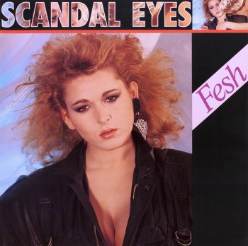 Fesh - Scandal Eyes (Vinyl, 12'') 1986