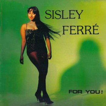 Sisley Ferre - For You! (Vinyl, 12'') 1988