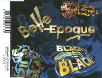 Belle Epoque - Black Is Black (Remixes) (CD, Maxi-Single) 1996