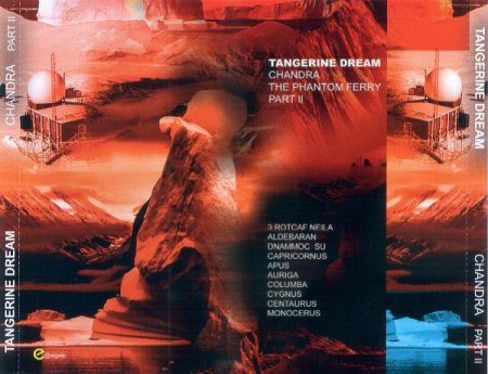 Tangerine Dream - Chandra - The Phantom Ferry Part II (2014)