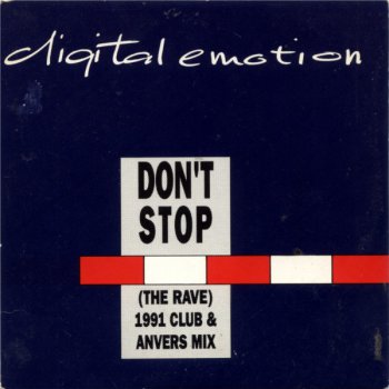 Digital Emotion - Don't Stop (The Rave) (CD, Maxi-Single) 1991
