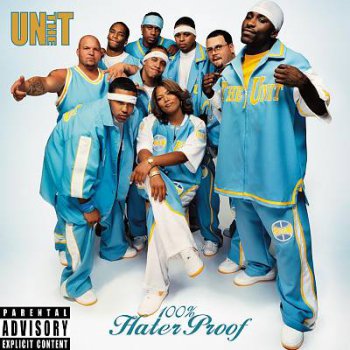 The Unit-100% Hater Proof 2002