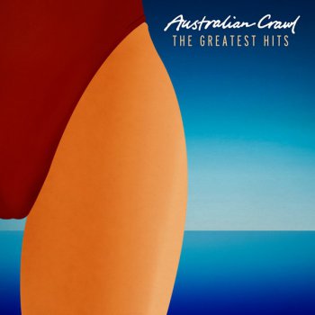 Australian Crawl - The Greatest Hits (2014)