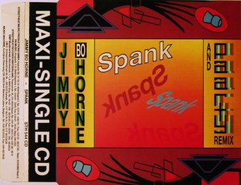 Jimmy Bo Horne - Spank (And Paarty Remix) (CD, Maxi-Single) 1989