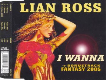Lian Ross - I Wanna (CD, Maxi-Single) 2005