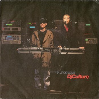 Pet Shop Boys - Dj Culture (Vinyl, 7'') 1991