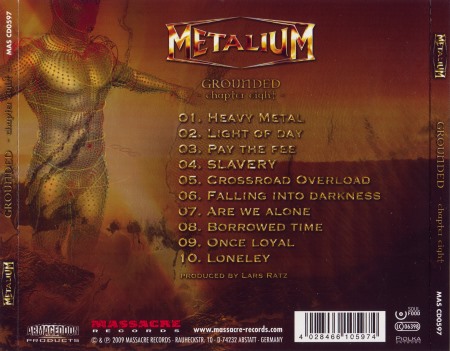 Metalium - Grounded: Chapter Eight (2009)