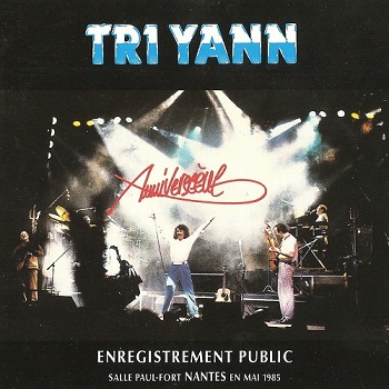 Tri Yann - Anniverscene (1985)