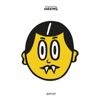 Grems-Buffy EP 2014 