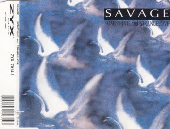 Savage - Something And Strangelove (CD, Maxi-Single) 1993
