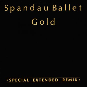 Spandau Ballet - Gold (Special Extended Remix) (Vinyl, 12'') 1983